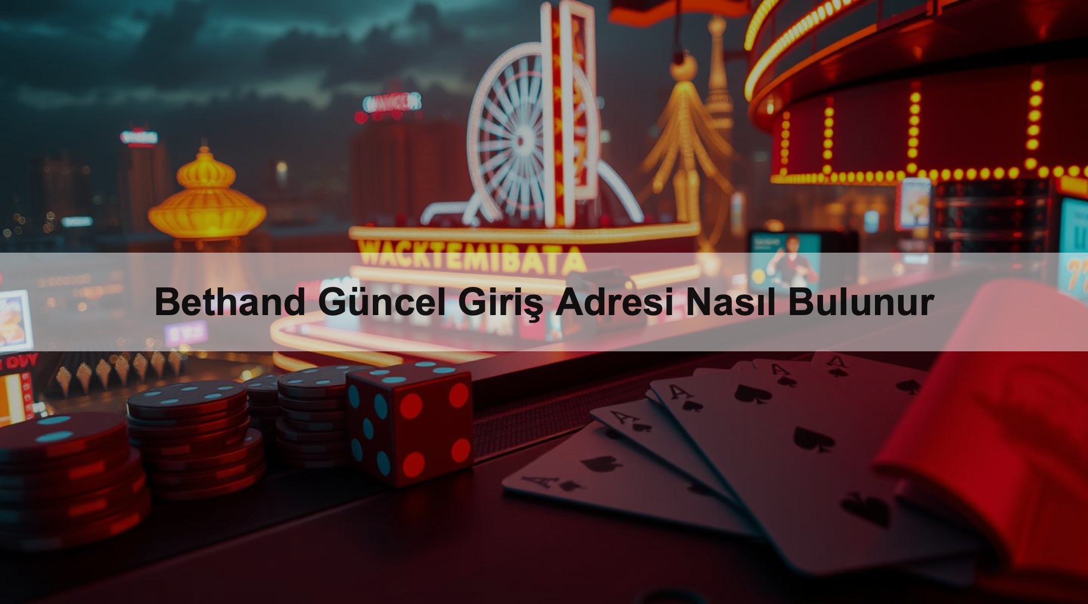 Bethand Güncel Giriş Adresi Nasıl Bulunur 1 Bethand Güncel Giriş Adresi Nasıl Bulunur